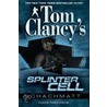 Tom Clancy's Splinter Cell by Tom Clancy