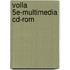 Voila 5E-Multimedia Cd-Rom