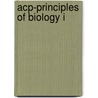 Acp-Principles of Biology I door Shelp