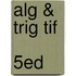 Alg & Trig Tif          5Ed