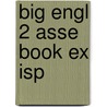 Big Engl 2 Asse Book Ex Isp by Mario Herrera