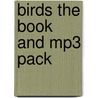 Birds The Book And Mp3 Pack by Dame Daphne Du Maurier
