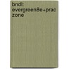 Bndl: Evergreen8E+Prac Zone door Fawcett