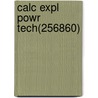 Calc Expl Powr Tech(256860) door Ostebee
