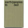 Earth/Peoples Tb        3Ed by Bulliet