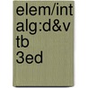 Elem/Int Alg:D&V Tb     3Ed door Hubbard