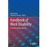 Handbook of Work Disability door Johannes Anema