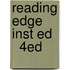 Reading Edge Inst Ed    4Ed