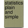 Statistics Plain and Simple door Sherri L. Jackson
