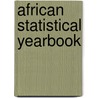 African Statistical Yearbook by United Nations: Economic Commission For Africa