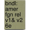 Bndl: Amer Fgn Rel V1& V2 6E door Paterson