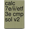 Calc 7e/ii/etf 3e Cmp Sol V2 door Larson