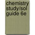 Chemistry Study/Sol Guide 6E