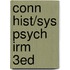 Conn Hist/Sys Psych Irm  3Ed
