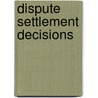 Dispute Settlement Decisions by World Trade Organization