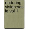 Enduring Vision:Sas Ie Vol 1 door Boyer