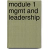 Module 1 Mgmt And Leadership door Buller/Schuler