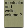 Montcalm And Wolfe, Volume 2 door Jr. Parkman Francis