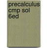 Precalculus Cmp Sol      6Ed door Larson