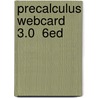 Precalculus Webcard 3.0  6Ed door Larson