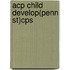Acp Child Develop(penn St)cps