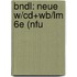 Bndl: Neue W/Cd+Wb/Lm 6E (Nfu
