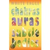 Chakras, Auras, Subtle Bodies by White Eagle