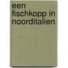 Een Fischkopp in Noorditalien door Uwe Heins