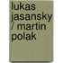 Lukas Jasansky / Martin Polak