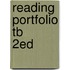 Reading Portfolio Tb      2Ed