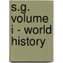 S.G. Volume I - World History