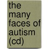 The Many Faces Of Autism (Cd) by Concept Media