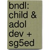 Bndl: Child & Adol Dev + Sg5Ed door Seifert
