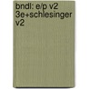 Bndl: E/P V2 3E+Schlesinger V2 door Bulliet