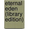 Eternal Eden (Library Edition) by Nicole Williams