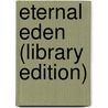 Eternal Eden (Library Edition) door Nicole Williams