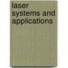 Laser Systems and Applications door V.K. Jain