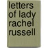 Letters Of Lady Rachel Russell