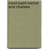 Mont-Saint-Michel and Chartres door Henry Adam