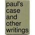 Paul's Case And Other Writings