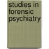 Studies In Forensic Psychiatry