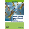 Wenn Frosche Vom Himmel Fallen by Rolf Froböse
