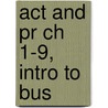 Act And Pr Ch 1-9, Intro To Bus by Dlabay/Burrow/Eggland