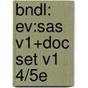 Bndl: Ev:Sas V1+Doc Set V1 4/5E door Boyer