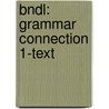 Bndl: Grammar Connection 1-Text door Sokolik
