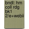 Bndl: Hm Coll Rdg Bk1 2/E+Webii door Hmco