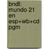 Bndl: Mundo 21 En Esp+Wb+Cd Pgm