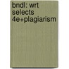 Bndl: Wrt Selects 4E+Plagiarism door Mcwhorter