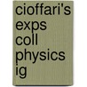 Cioffari's Exps Coll Physics Ig door Edmonds