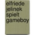 Elfriede Jelinek spielt Gameboy